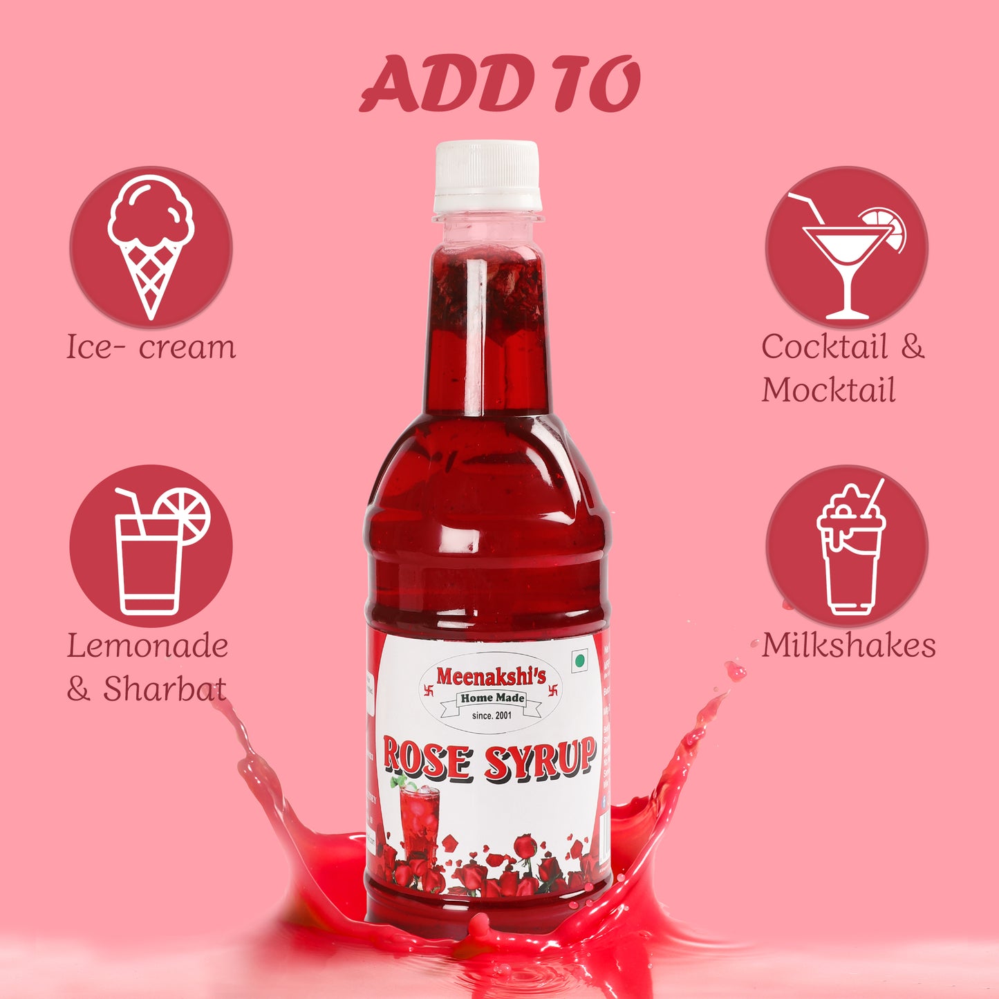 MEENAKSHI'S Homemade ROSE SYRUP I 100% Natural I Hygienically Packed I 750ml